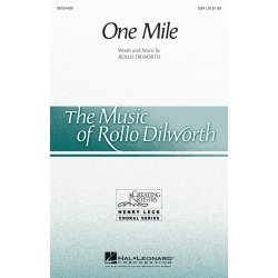 DILWORTH ROLLO ONE MILE SSA CHORAL