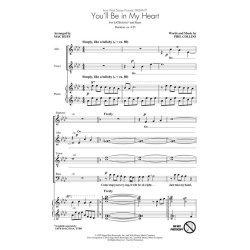 COLLINS PHIL YOU'LL BE IN MY HEART (ARR HUFF MAC) SATB CHOR