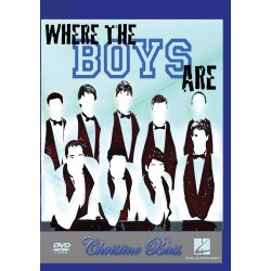 BASS CHRISTINE WHERE THE BOYS ARE METHODOLOGY CHORALS RECRUITING DVD