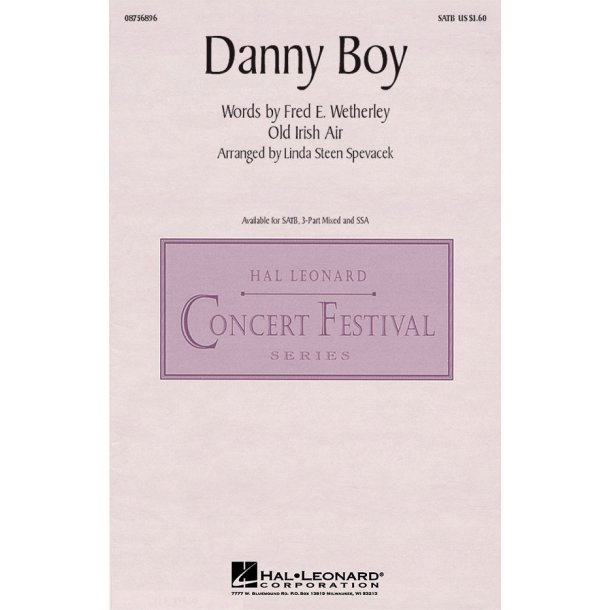 Frederick Edward Weatherly: Danny Boy (arr. Spevacek) - SATB