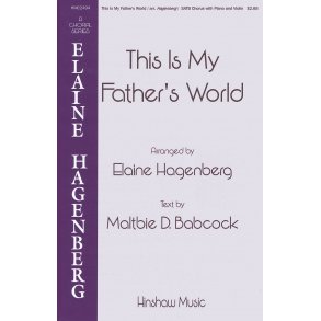 This Is My Father's World (Arr. Hagenberg) (SATB)