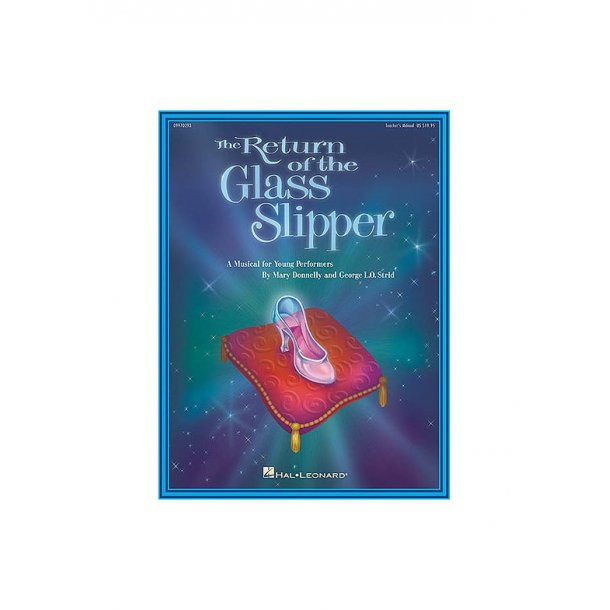 Return Of The Glass Slipper: Teacher's Manual