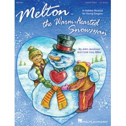 Melton: The Warm-Hearted Snowman