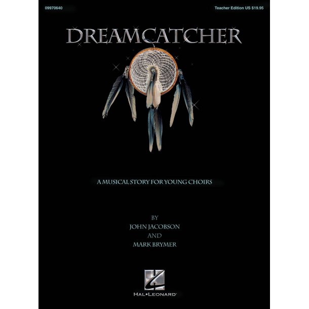 John Jacobson/Mark Brymer: Dreamcatcher (Classroom Book)