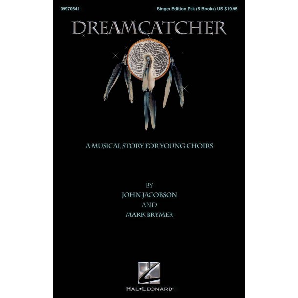 John Jacobson/Mark Brymer: Dreamcatcher (SATB Parts)
