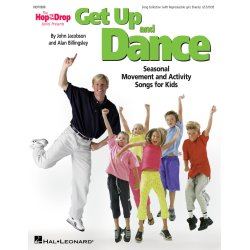 Get Up and Dance : Seasonal Movement and Activity Songs for Kids