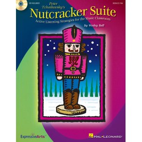 Nutcracker Suite : Active Listening Strategies for the Music Classroom