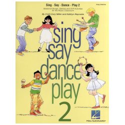 Cristi Cary Miller and Kathlyn Reynolds: Sing Say Dance Play 2