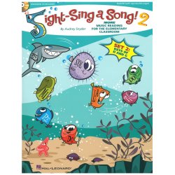 Audrey Snyder: Sight-Sing A Song! 2 - More Music Reading For The Elementary Classroom (Set 2: Keys Of D And G)