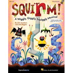 HIGGINS JOHN & JACOBSON JOHN SQUIRM CLASSROOM MUSICL PREVIEW PAK BK/CD