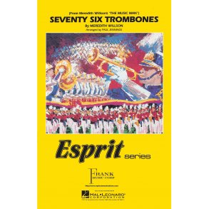 Seventy-Six Trombones - Marching Band
