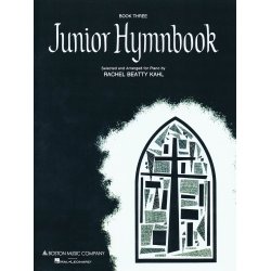 JUNIOR HYMNBOOK BOOK 3 (ARR KAHL RACHEL BEATTY) PIANO BOOK