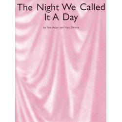 THE NIGHT WE CALLED IT A DAY PF SHEET