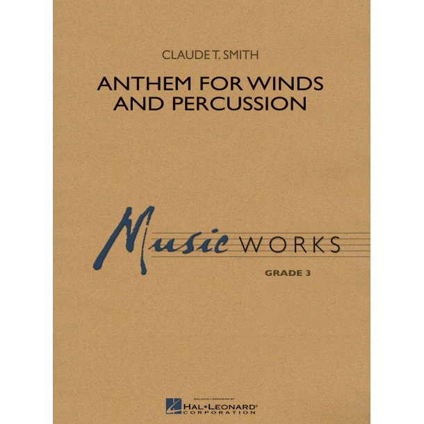 Anthem for Winds and Percussion