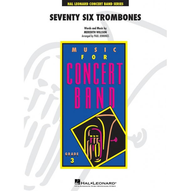 Seventy Six Trombones