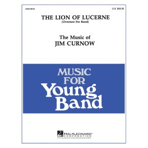 The Lion of Lucerne : Overture for Band