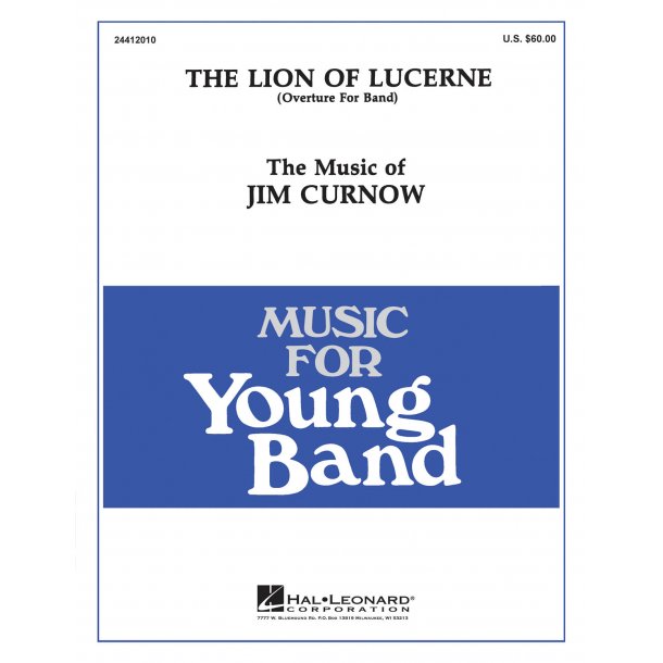 The Lion of Lucerne : Overture for Band