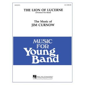 The Lion of Lucerne : Overture for Band