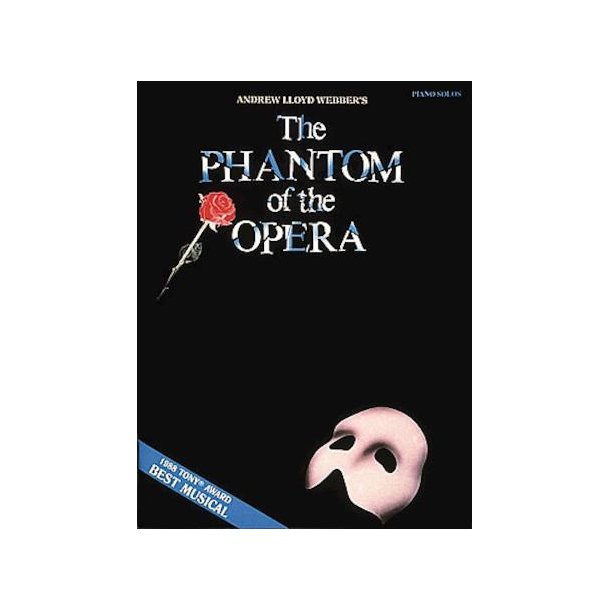 The Phantom of the Opera (Main Theme )