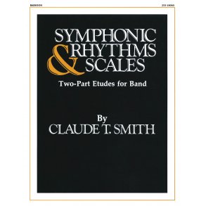 Symphonic Rhythms & Scales : Two-Part Etudes for Band and Orchestra Bassoon