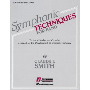 Symphonic Techniques for Band : Eb Alto Sax & Eb Alto Clarinet