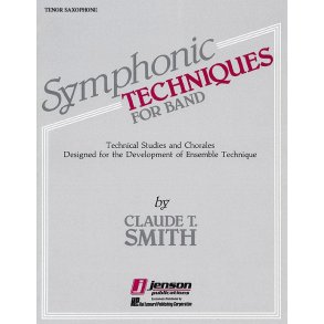 Symphonic Techniques for Band : Bb Tenor Sax