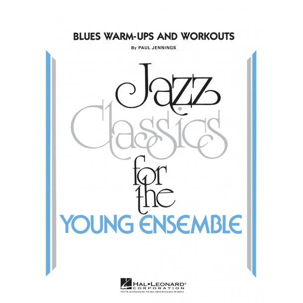 Blues Warm-ups and Workouts