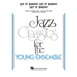 Let It Snow! Let It Snow! Let It Snow! : Jazz Ensemble