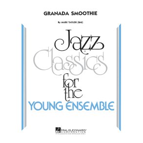 Granada Smoothie - Jazz Ensemble