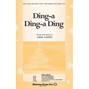 Gilpin Greg Ding-A Ding-A Ding 2 Part Choral
