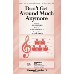 Don't Get Around Much (Hayes) Satb
