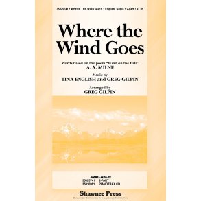 Tina English/Greg Gilpin: Where The Wind Goes (2-Part)