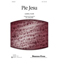 FAURE GABRIEL PIE JESU (ARR GALLINA JILL) SSA CHORAL