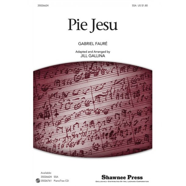 FAURE GABRIEL PIE JESU (ARR GALLINA JILL) SSA CHORAL