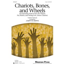 CHARIOTS BONES AND WHEELS (ARR MARTIN JOSEPH) 2 PART CHORAL