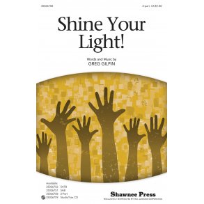 Greg Gilpin: Shine Your Light! (2-Part)