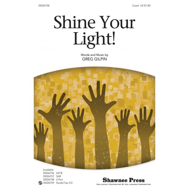 Greg Gilpin: Shine Your Light! (2-Part)