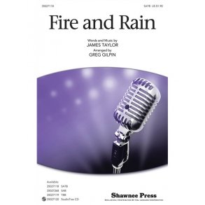 Taylor Fire And Rain (Gilpin) Satb