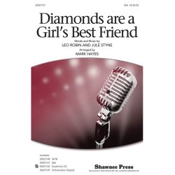 JULE STYNE & LEO ROBIN DIAMONDS ARE A GIRL'S BEST FRIEND (HAYES) SSA
