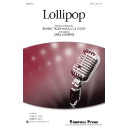 Ross Beverly/Dixon Julius Lollipop (Arr Jasperse Greg) Ssa Choral