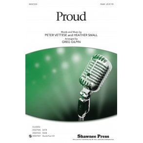Proud (Arr. Gilpin) (SSAB)