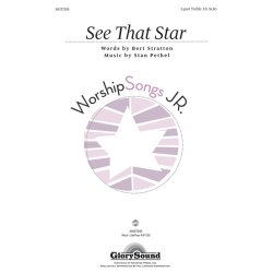 STRATTON BERT & PETHEL STAN SEE THAT STAR 2PT TREBLE CHOR