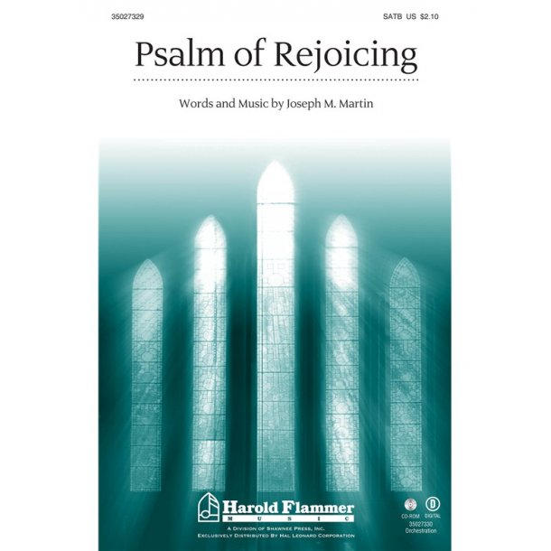MARTIN JOSEPH M PSALM OF REJOICING SATB CHOR