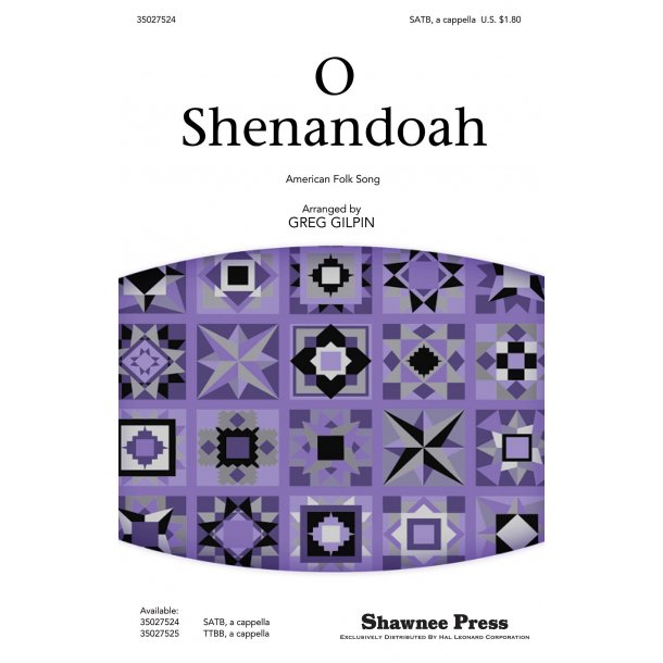 O Shenandoah (Arr. Gilpin) (SATB)
