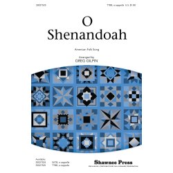 O Shenandoah (Arr. Gilpin) (TTBB)