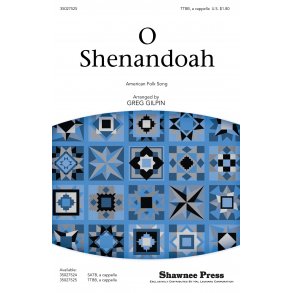 O Shenandoah (Arr. Gilpin) (TTBB)