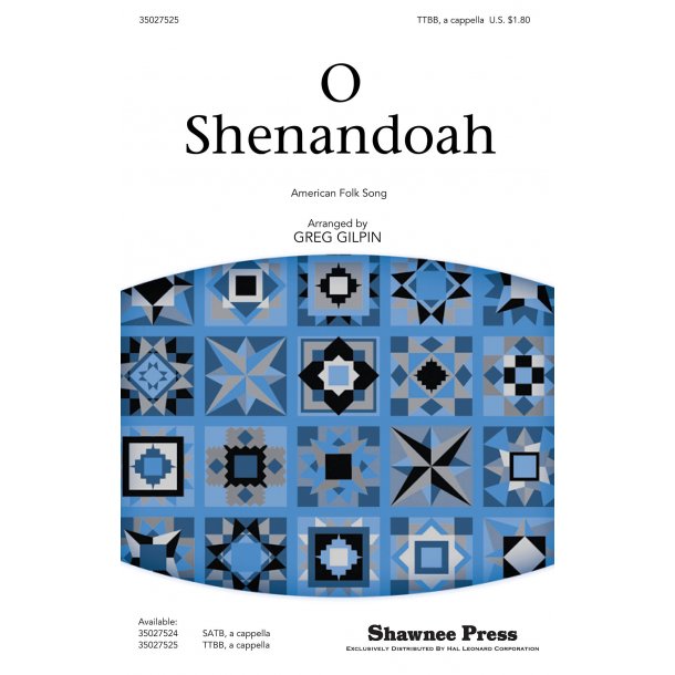 O Shenandoah (Arr. Gilpin) (TTBB)
