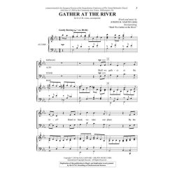 MARTIN JOSEPH GATHER AT THE RIVER SATB
