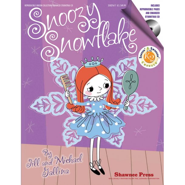 Jill Gallina/Michael Gallina: Snoozy Snowflake - Singin' And Swingin' At The K-2 Chorale Series