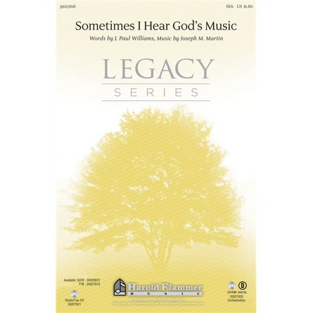 MARTIN WILLIAMS SOMETIMES I HEAR GODS MUSIC SSA